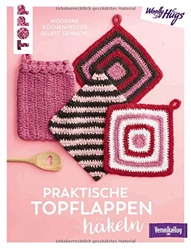 Topflappen & Küchenhelfer häkeln: Neue Ideen für jeden Stil