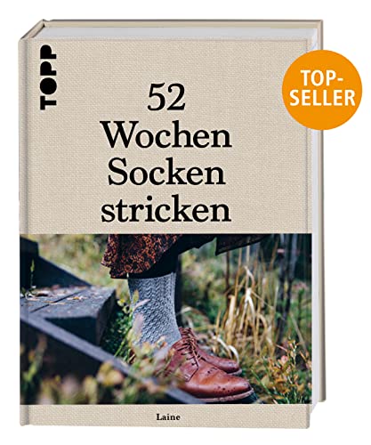 52 Wochen Socken stricken. Die schönsten Stricksocken internationaler Designerinnen des Laine Magazines: Das außergewöhnlichste Sockenbuch aller Zeiten. Edler Leineneinband, Prägung und Lesebändchen