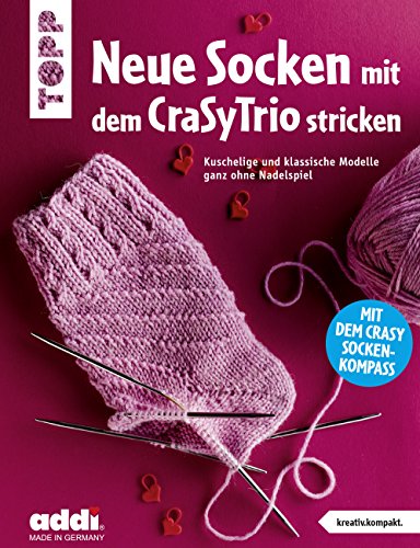 Neue Socken mit dem CraSyTrio stricken: Kuschelige und klassische Modelle ganz ohne Nadelspiel. Jetzt mit CraSyTrio Socken-Kompass