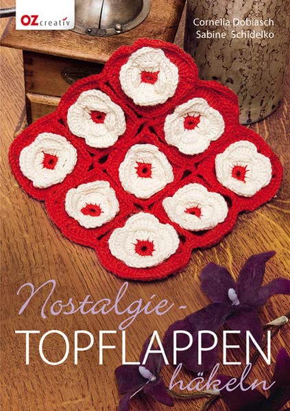 Nostalgie-Topflappen häkeln